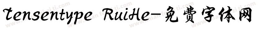 Tensentype RuiHe字体转换
